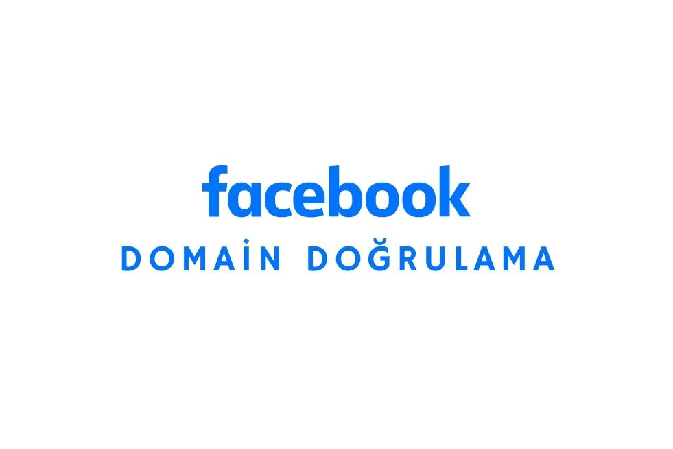 Facebook Domain Doğrulama Nasıl Yapılır